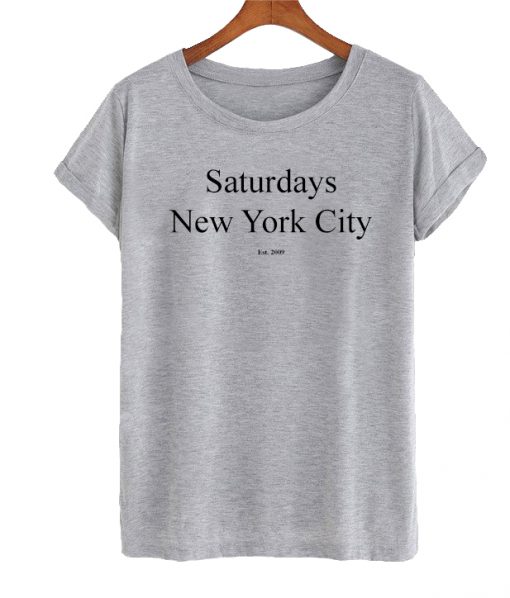 Saturdays New York City est 2009 T-shirt