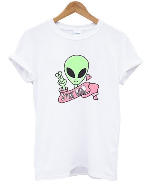 Alien Stay Rad T-Shirt