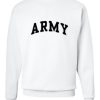 Army Unisex Sweatshirt