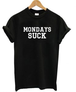 Monday Suck Unisex T-shirt