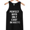 Perfect Boys Only Exist in Magcon Tour Tank top