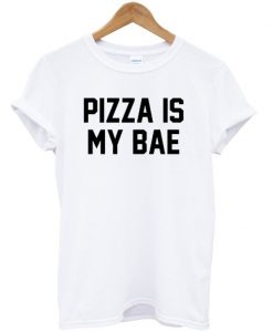 Pizza Is My Bae Unisex T-shirt