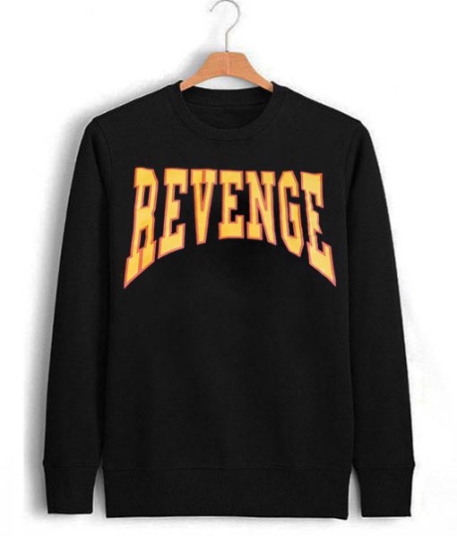 Drake Revenge Unisex Sweatshirt