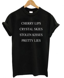 Cherry Lips Pretty Lies T-shirt