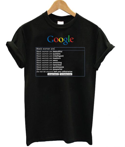 Google Search Women Black Are T-shirt