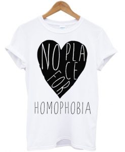 No Place For HomoPhobia Unisex T-shirtNo Place For HomoPhobia Unisex T-shirt