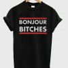 Bonjour Bitches Unisex T-shirt - Black