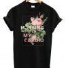 Nursing Is My Cardio T-shirt