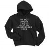 Im Not Angry Hoodie