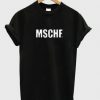 MSCHF T-shirt