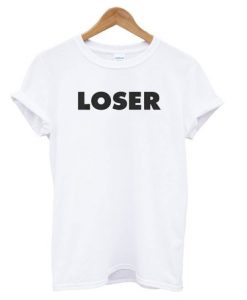 Loser T-shirt