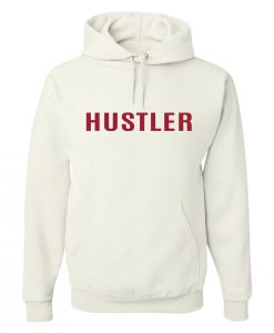 Hustler Hoodie