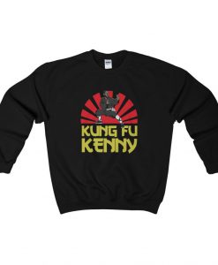 Kung Fu Kenny Sweatshirt