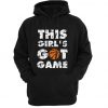 This Girl's Got Game Hoodie