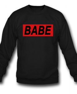 Babe Rectangular Sweatshirt
