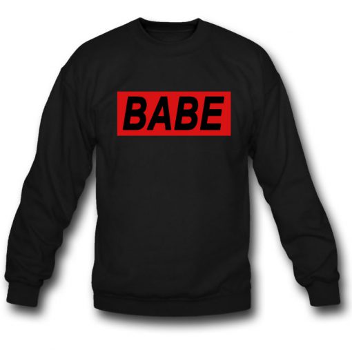 Babe Rectangular Sweatshirt
