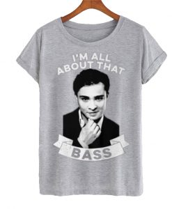 I'm All About That Bass T-shirt