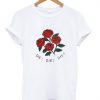 Die Die Die Roses T-shirt