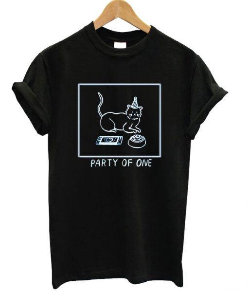 Party Of One T-shirt