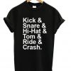 Kick Snare Hi-Hat Tom Ride Crash T-shirt