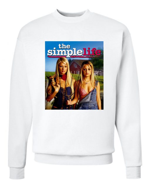 The Simple Life Sweatshirt