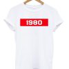1980 T-shirt