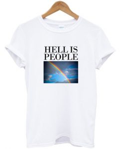 Hell Is Poeple T-shirt White
