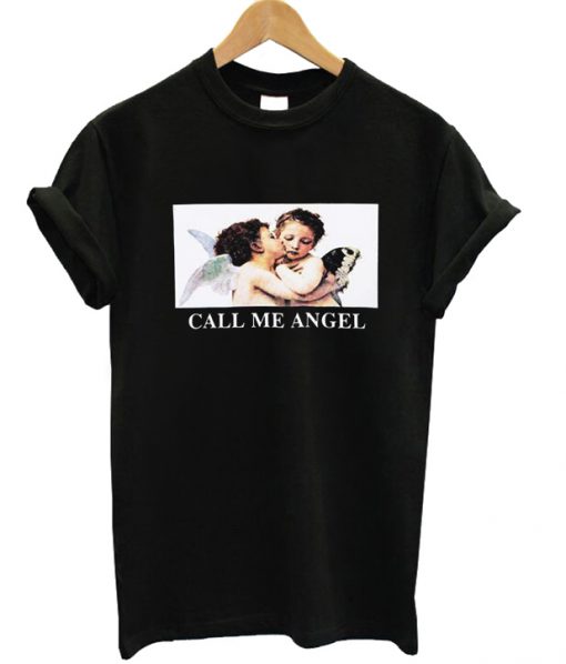 Call Me Angel T-shirt