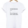 Nomophobia T-shirt