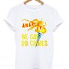 Be Gay Do Crimes Anarchy T-shirt