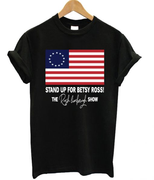 Stand Up For Betsy Ross T-shirt Unisex