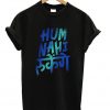 Hum Nahi T-shirt