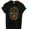 First I Drink The Coffee Vintage T-shirt