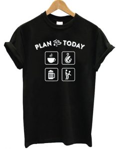 Plan For Today Icon T-shirt