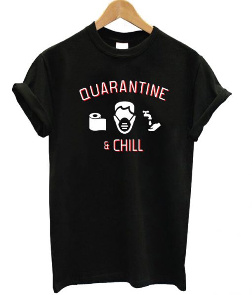 Quarantine And Chill Icon T-shirt