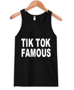 Tik Tok Famous Tank top