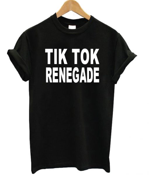 Tik Tok Renegade T-shirt