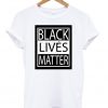 Black Lives Matter Square T-shirt