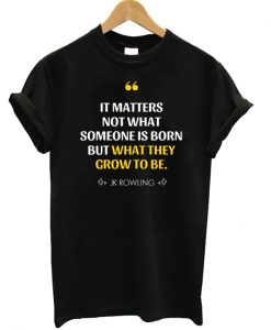 JK Rowling It Matters T-shirt