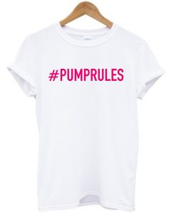 Vanderpump Rules Pumprules T-shirt