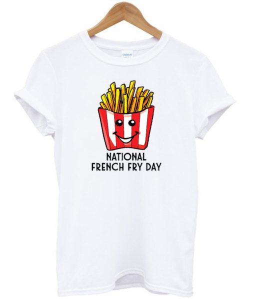 French Fry Day T-shirt
