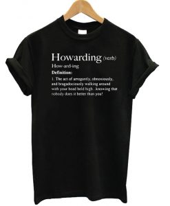Howarding T-shirt