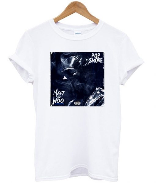 Pop Smoke Meet The Woo v1 T-shirt
