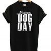 National Dog Day T-shirt