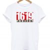1619 Project T-shirt