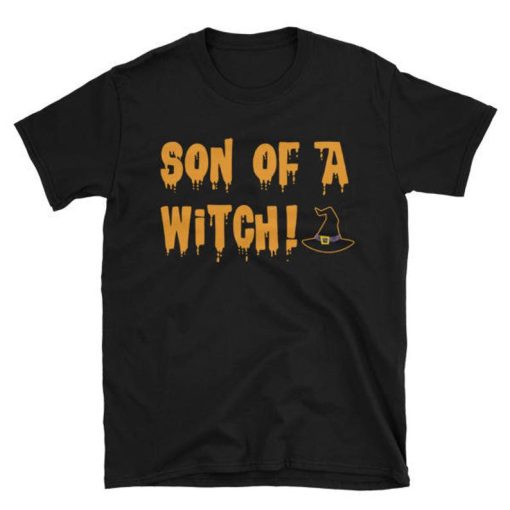 Son Of A Witch T-shirt