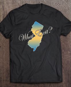 New Jersey State What Exit T-shirt