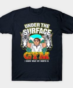 Under The Surface Gym T-Shirt