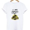 I Was Eaten Alive at Jurassic Park T Shirt