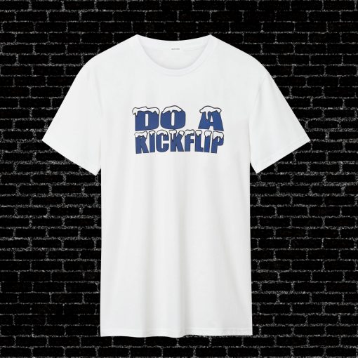 Do A Kickflip T Shirt